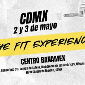 THE FIT EXPERIENCE CDMX