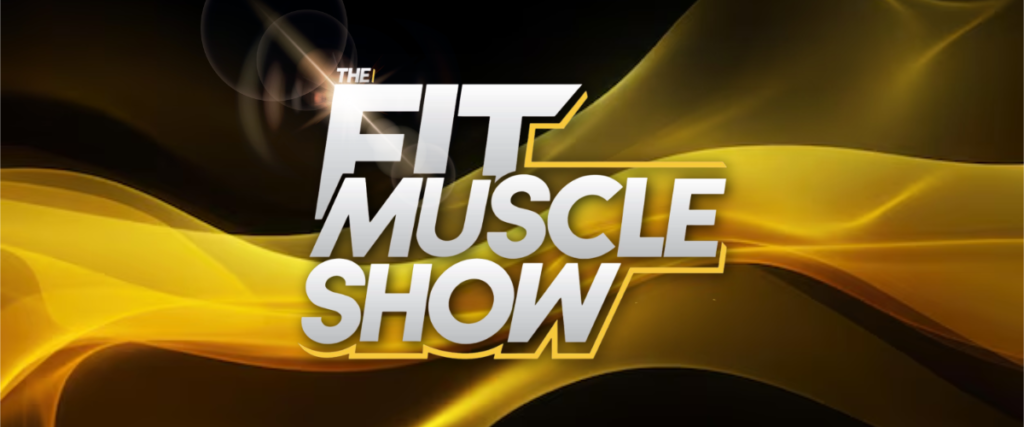 FIT MUSCLE SHOW