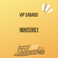 MONTERREY VIP SÁBADO