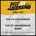 THE FIT MEMBERSHIP + THE FIT EXPERIENCE (7 EVENTOS)