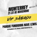 MONTERREY VIP SÁBADO